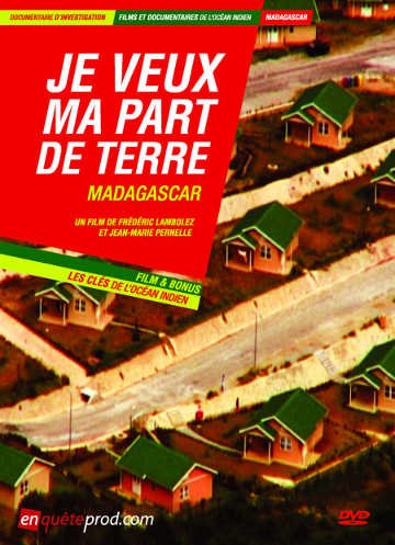 Je veux ma part de terre – Madagascar